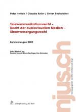 Cover-Bild Telekommunikationsrecht - Recht der audiovisuellen Medien - Stromversorgungsrecht, Entwicklungen 2009