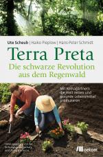 Cover-Bild Terra Preta. Die schwarze Revolution aus dem Regenwald