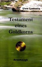 Cover-Bild Testament eines Goldkorns