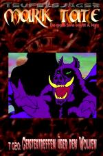 Cover-Bild TEUFELSJÄGER MARK TATE / TEUFELSJÄGER Mak Tate 020: Geistertreffen über den Wolken -