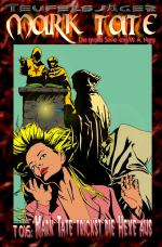 Cover-Bild TEUFELSJÄGER MARK TATE / TEUFELSJÄGER Mark Tate 016: Mark Tate trickst die Hexe aus