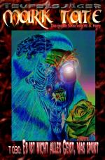 Cover-Bild TEUFELSJÄGER MARK TATE / TEUFELSJÄGER Mark Tate 030: Es ist nicht alles Geist, was spukt