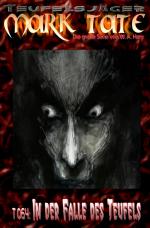 Cover-Bild TEUFELSJÄGER MARK TATE / TEUFELSJÄGER Mark Tate 064: In der Falle des Teufels