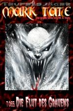 Cover-Bild TEUFELSJÄGER MARK TATE / TEUFELSJÄGER Mark Tate 065: Die Flut des Grauens