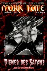 Cover-Bild TEUFELSJÄGER MARK TATE / TEUFELSJÄGER Mark Tate 073-074: Diener des Satans