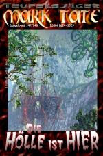 Cover-Bild TEUFELSJÄGER MARK TATE / TEUFELSJÄGER Mark Tate 147-148: Die Hölle ist hier
