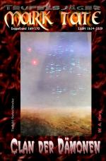 Cover-Bild TEUFELSJÄGER MARK TATE / TEUFELSJÄGER Mark Tate 169-170: Clan der Dämonen