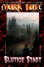 Cover-Bild TEUFELSJÄGER / TEUFELSJÄGER 195-196: Blutige Stadt