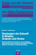 Cover-Bild Texte aus der Umwelt des Alten Testaments, Bd 2: Religiöse Texte / Deutungen der Zukunft in Briefen, Orakeln und Omina