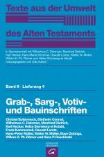 Cover-Bild Texte aus der Umwelt des Alten Testaments, Bd 2: Religiöse Texte / Grab-, Sarg-, Votiv- und Bauinschriften