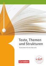 Cover-Bild Texte, Themen und Strukturen - Allgemeine Ausgabe - 2-jährige Oberstufe
