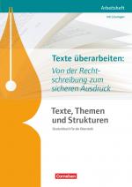 Cover-Bild Texte, Themen und Strukturen - Arbeitshefte - Abiturvorbereitung-Themenhefte (Neubearbeitung)