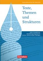 Cover-Bild Texte, Themen und Strukturen - Berlin, Brandenburg, Mecklenburg-Vorpommern, Sachsen, Sachsen-Anhalt, Thüringen