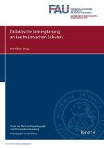 Cover-Bild Texte zur Wirtschaftspädagogik und Personalentwicklung / Didaktische Jahresplanung an kaufmännischen Schulen
