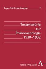 Cover-Bild Textentwürfe zur Phänomenologie 1930-1932