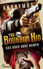 Cover-Bild The Bourbon Kid - Das Buch ohne Namen