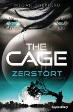 Cover-Bild The Cage - Zerstört