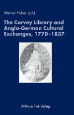 Cover-Bild The Corvey Library and Anglo-German Cultural Exchanges, 1770-1837