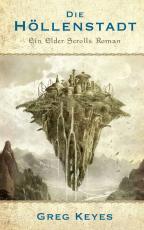 Cover-Bild The Elder Scrolls: Die Höllenstadt