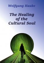 Cover-Bild The Healing of the Cultural Soul