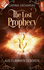 Cover-Bild The Lost Prophecy - Aus Flammen geboren