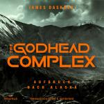Cover-Bild The Maze Cutter 2: The Godhead Complex - Aufbruch nach Alaska