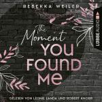 Cover-Bild The Moment You Found Me
