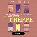 Cover-Bild The Morrisey Mysteries 2. Die geheime Treppe