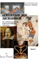 Cover-Bild The Quest. Die wirklich spannenden Fragen der Archäologie und Geschichte