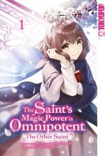 Cover-Bild The Saint's Magic Power is Omnipotent: The Other Saint, Band 01
