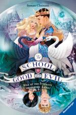 Cover-Bild The School for Good and Evil, Band 5 - Wer ist der Stärkste im ganzen Land?