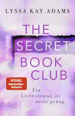 Cover-Bild The Secret Book Club – Ein Liebesroman ist nicht genug