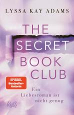 Cover-Bild The Secret Book Club – Ein Liebesroman ist nicht genug