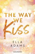 Cover-Bild The Way We Kiss