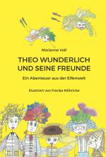 Cover-Bild Theo Wunderlich und seine Freunde