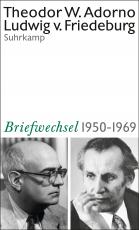 Cover-Bild Theodor W. Adorno, Ludwig von Friedeburg, Briefwechsel 1950-1969