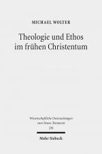 Cover-Bild Theologie und Ethos im frühen Christentum