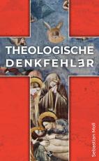 Cover-Bild Theologische Denkfehler