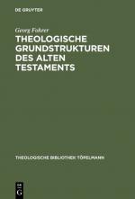 Cover-Bild Theologische Grundstrukturen des Alten Testaments