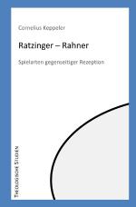 Cover-Bild Theologische Studien / Ratzinger - Rahner