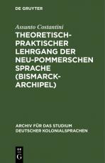 Cover-Bild Theoretisch-praktischer Lehrgang der Neu-Pommerschen Sprache (Bismarck-Archipel)