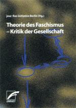 Cover-Bild Theorie des Faschismus - Kritik der Gesellschaft