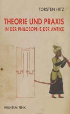 Cover-Bild Theorie und Praxis in der Philosophie der Antike