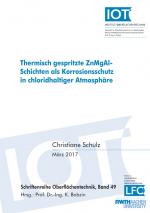 Cover-Bild Thermisch gespritzte ZnMgAl-Schichten als Korrosionsschutz in chloridhaltiger Atmosphäre