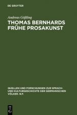 Cover-Bild Thomas Bernhards frühe Prosakunst