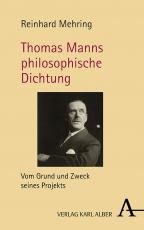 Cover-Bild Thomas Manns philosophische Dichtung