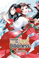 Cover-Bild Though I am an Inept Villainess 03