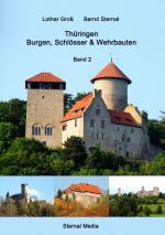 Cover-Bild Thüringen Burgen, Schlösser & Wehrbauten Band 2