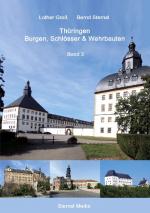 Cover-Bild Thüringen Burgen, Schlösser & Wehrbauten Band 3