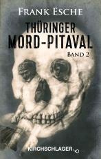 Cover-Bild Thüringer Mord-Pitaval II